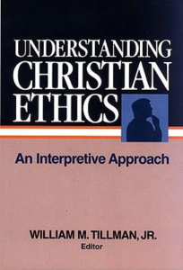 Understanding Christian Ethics