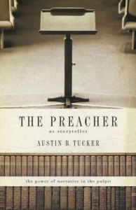 The Preacher as Storyteller