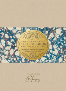 The Lost Sermons of C. H. Spurgeon Volume VI